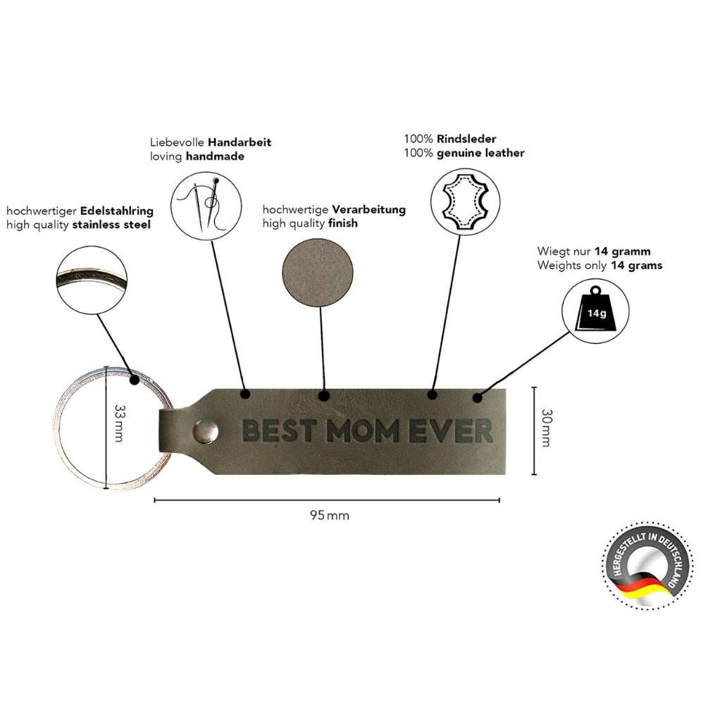 Leather keychain with "Best Mom Ever" engraving in gray; handmade in Germany from full-grain leather.